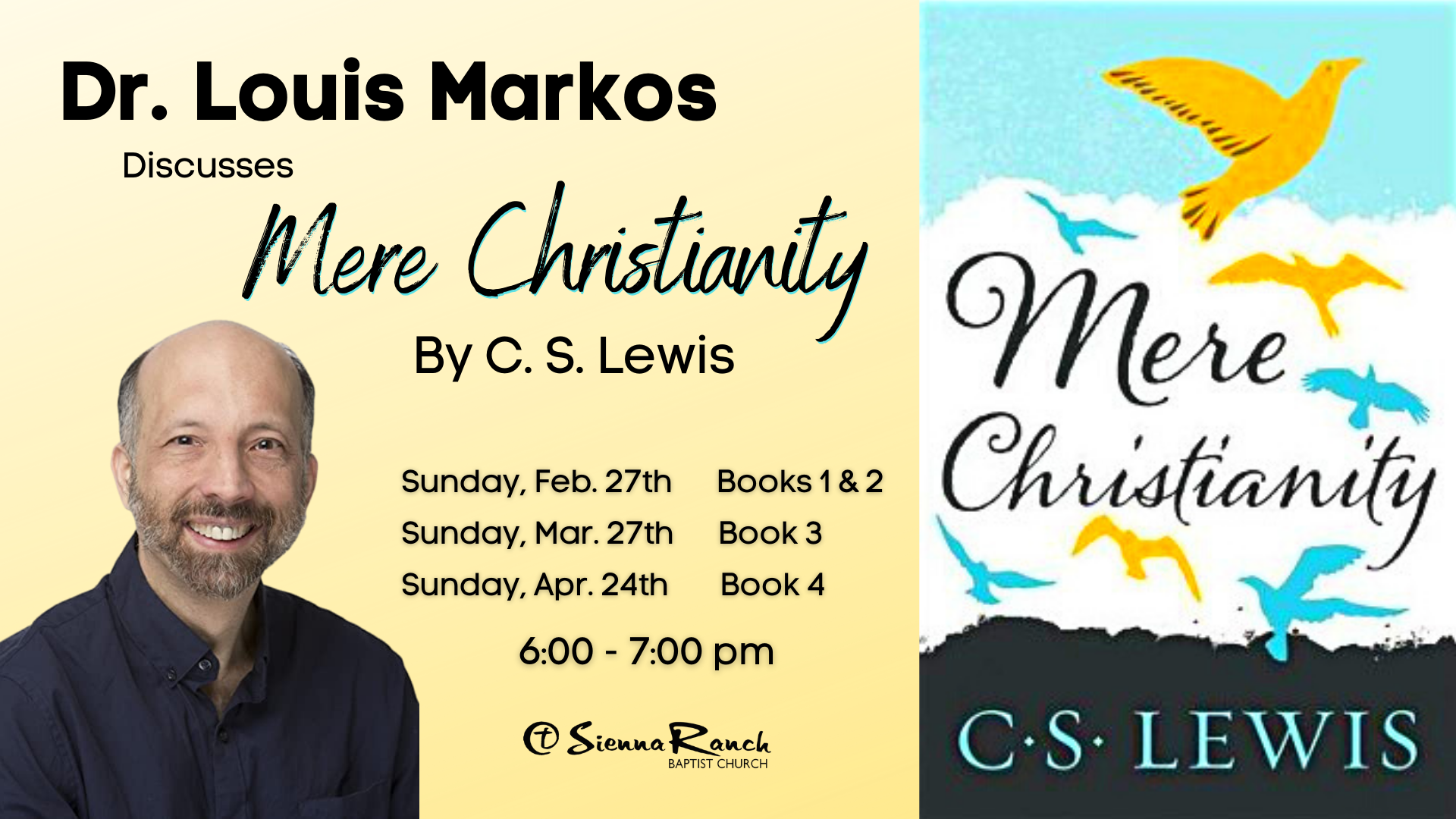 Dr. Louis Markos – Mere Christianity