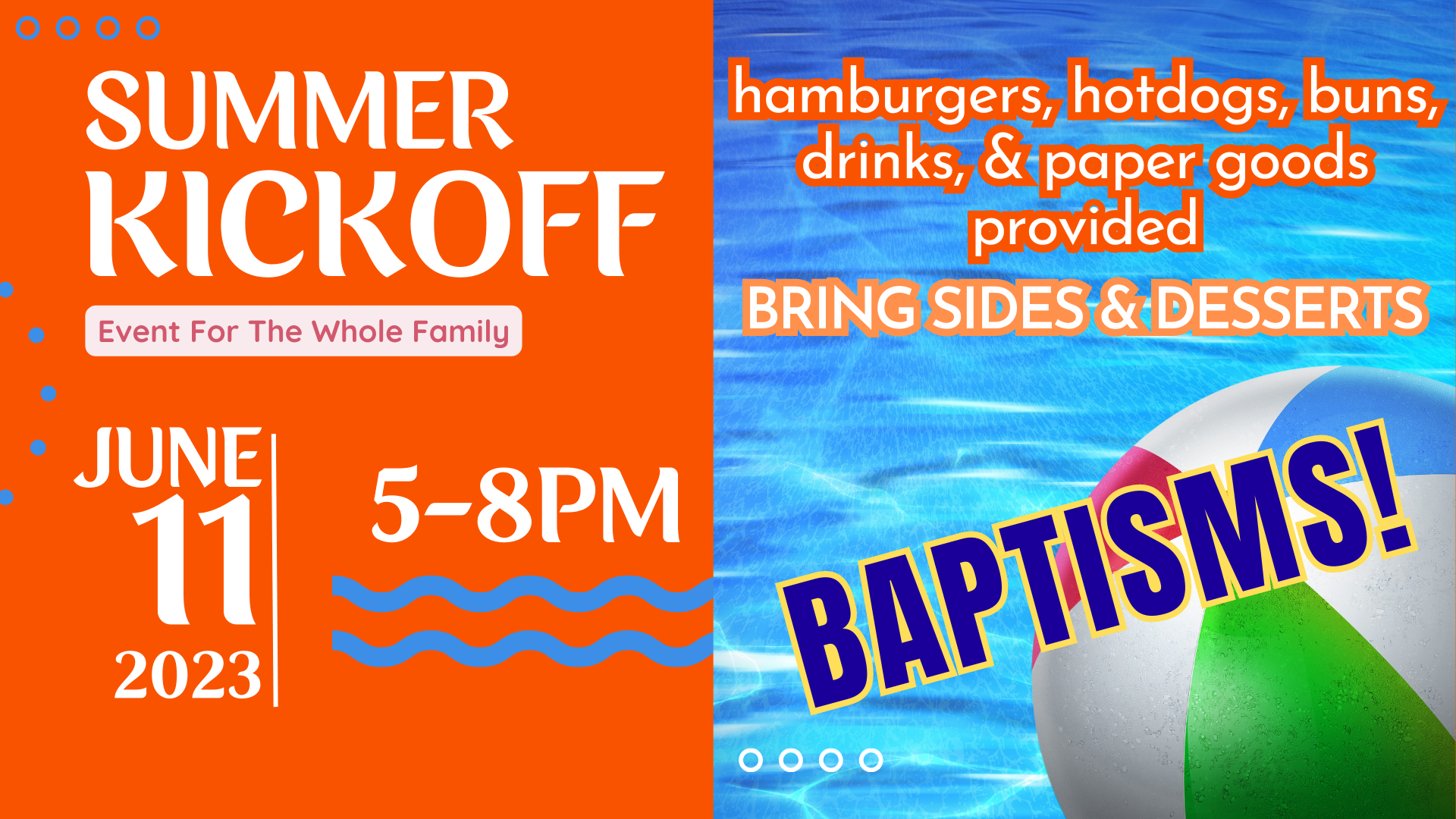Summer Kickoff & Baptisms